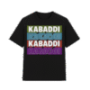 KABADDI-KABADDI T-SHIRT